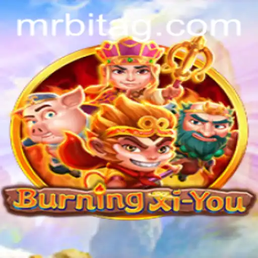 Exploring the Exciting Gaming World of BurningXiYou and tiger777.bet
