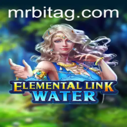 Dive into ElementalLinkWater: An Exciting New Game at Tiger777.bet