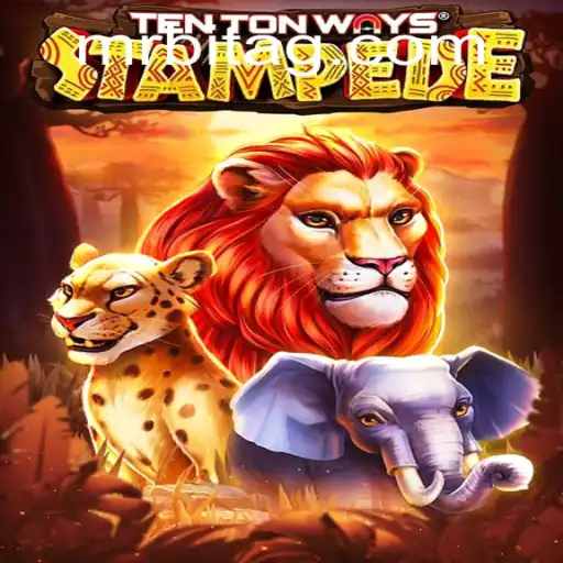 Exploring TenTonWaysStampede: A Thrilling Adventure