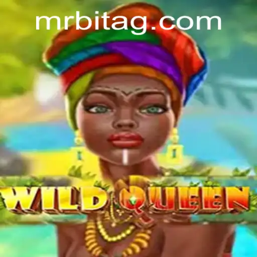 Exploring the Thrilling Universe of WildQueen